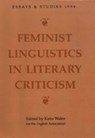 Feminist Linguistics in Literary Criticism - Katie Wales - 9780859914116