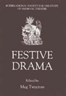 Festive Drama - Meg Twycross - 9780859914963