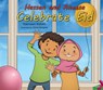 Hassan & Aneesa Celebrate Eid - Yasmeen Rahim - 9780860376989