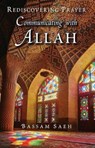 Communicating with Allah - Bassam Saeh - 9780860377153