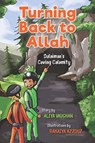 Turning Back to Allah - Aliya Vaughan - 9780860378402