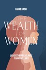 The Wealth of Women - Rabab Razik - 9780860379041