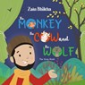 The Monkey, the Cow and the Wolf - Zain Bhikha - 9780860379218