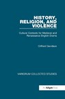 History, Religion, and Violence - DAVIDSON,  Clifford - 9780860788829
