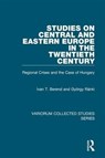 Studies on Central and Eastern Europe in the Twentieth Century - Ivan T. Berend ; Gyorgy Ranki - 9780860788874