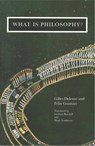 What is Philosophy? - Felix Guattari ; Gilles Deleuze - 9780860916864
