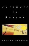 Farewell to Reason - Paul Feyerabend - 9780860918967