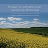 Forage for Pollinators in an Agricultural Landscape - Andrew Matheson ; Norman Carreck - 9780860982777