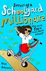 Secrets of a Schoolyard Millionaire - Nat Amoore - 9780861540396