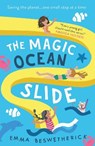 The Magic Ocean Slide: Playdate Adventures - BESWETHERICK,  Emma - 9780861541027