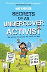 Secrets of an Undercover Activist - Nat Amoore - 9780861541065