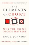 The Elements of Choice - Eric J. Johnson - 9780861541195