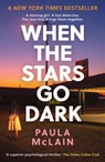 When the Stars Go Dark - Paula McLain - 9780861541973