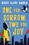 One for Sorrow, Two for Joy - Marie-Claire Amuah - 9780861542338