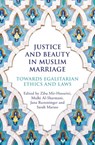 Justice and Beauty in Muslim Marriage - Ziba Mir-Hosseini ; Mulki Al-Sharmani ; Jana Rumminger ; Sarah Marsso - 9780861544479