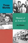 Three Worlds - Avi Shlaim - 9780861544646