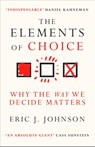 The Elements of Choice - Eric J. Johnson - 9780861544998