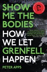 Show Me the Bodies - Peter Apps - 9780861546152