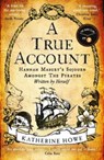 A True Account - Katherine Howe - 9780861547456