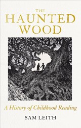 The Haunted Wood, Sam Leith -  - 9780861548187