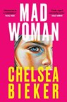 MadWoman - Chelsea Bieker - 9780861549108