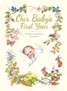Our Baby's First Year - Yvonne Perrin - 9780861637126
