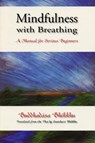 Mindfulness with Breathing - Ajahn Buddhadasa Bhikkhu - 9780861711116