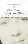 Pure Heart, Enlightened Mind - Maura O'Halloran - 9780861712830