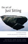 Art of Just Sitting - John Daido Loori - 9780861713943
