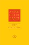 A Heart Full of Peace - Joseph Goldstein - 9780861715428