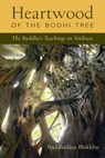 Heartwood of the Bodhi Tree - Ajahn Buddhadasa Bhikkhu - 9780861718689