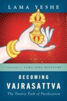 Becoming Vajrasattva - Lama Thubten Yeshe - 9780861719020