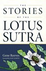 The Stories of the Lotus Sutra - Gene Reeves - 9780861719235