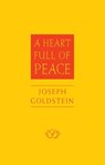 A Heart Full of Peace - Joseph Goldstein - 9780861719464