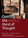 Opening the Hand of Thought - Kosho Uchiyama - 9780861719778