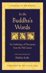 In the Buddha's Words - Bhikkhu Bodhi - 9780861719969