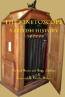 The Kinetoscope - Richard Brown ; Barry Anthony - 9780861969319