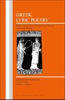Greek Lyric Poetry - David A. Campbell - 9780862920081