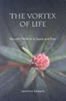 The Vortex of Life - Lawrence Edwards - 9780863155512