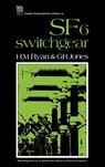 SF6 Switchgear - H. M. Ryan ; G. R. Jones ; J. R. Platts - 9780863411236