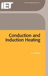 CONDUCTION & INDUCTION HEATING - E. J. Davies ; John Davies - 9780863411748