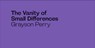 Grayson Perry: The Vanity of Small Differences - GRAYSON,  Perry - 9780863557606