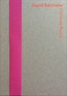David Batchelor: Flatlands Remix -  - 9780863557668