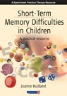 Short-Term Memory Difficulties in Children - Joanne Rudland - 9780863884412