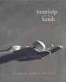 Knowledge in the Hands - Heather Browne Prince - 9780864921802