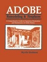 Adobe Remodeling & Fireplaces - Myrtle Stedman - 9780865340862
