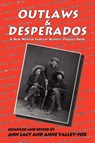 Outlaws & Desperados - Federal Writers Project - 9780865346338