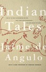 Indian Tales - Jaime De Angulo ; Jamie de Angulo - 9780865475236