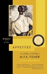 POET OF THE APPETITES - Joan Reardon - 9780865476219