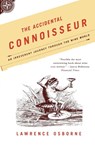 ACCIDENTAL CONNOISSEUR - LAWRENCE OSBORNE - 9780865477124